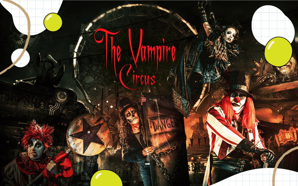 Dark and theatrical promo for The Vampire Circus, featuring gothic clowns, acrobats, eerie carnival rides, and bold red lettering.