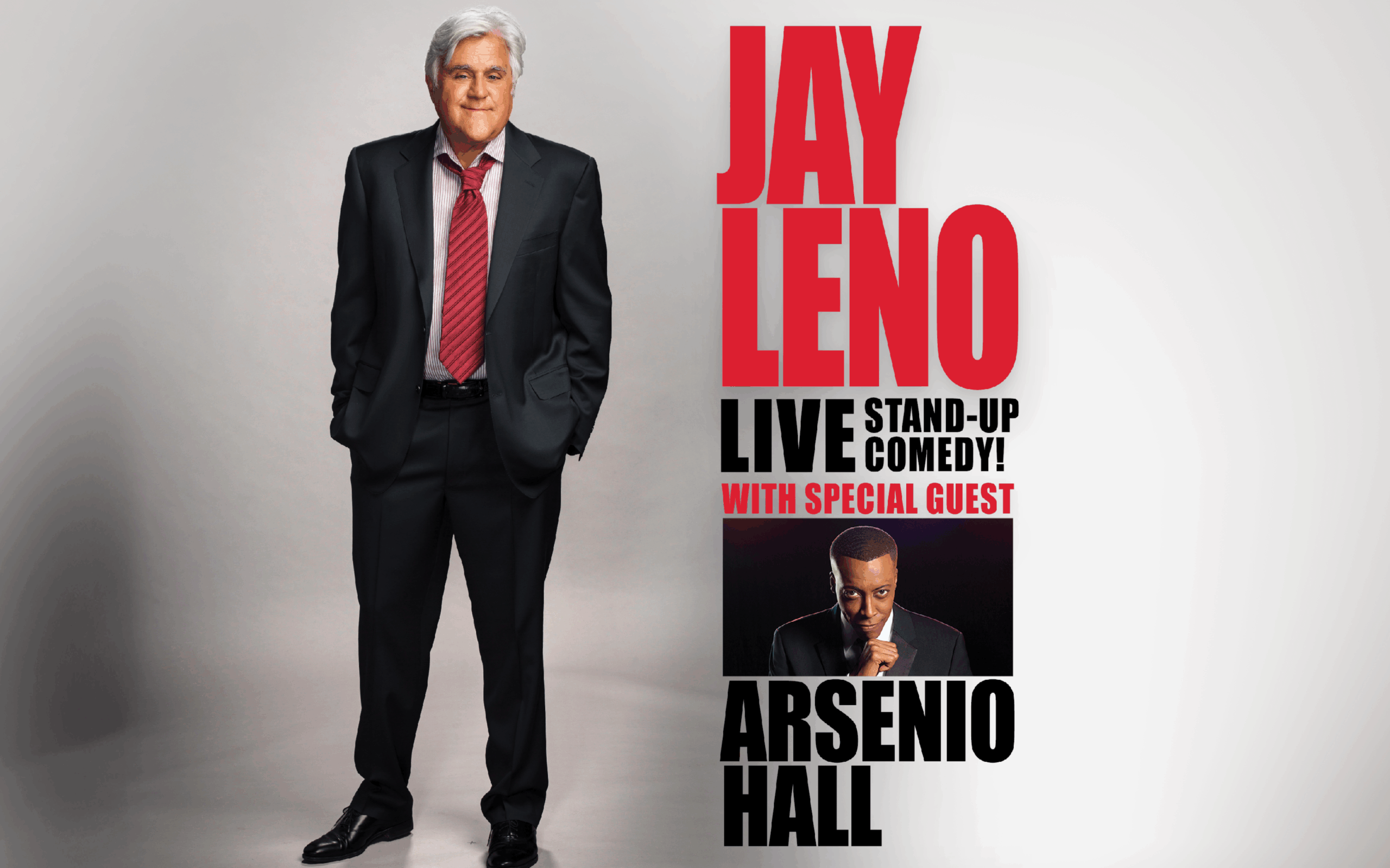 Promotional poster for Jay Leno Live Stand-Up Comedy! featuring Jay Leno in a suit and red tie, standing against a light background. Large red and black text announces his name and show, with a smaller photo of special guest Arsenio Hall beneath.